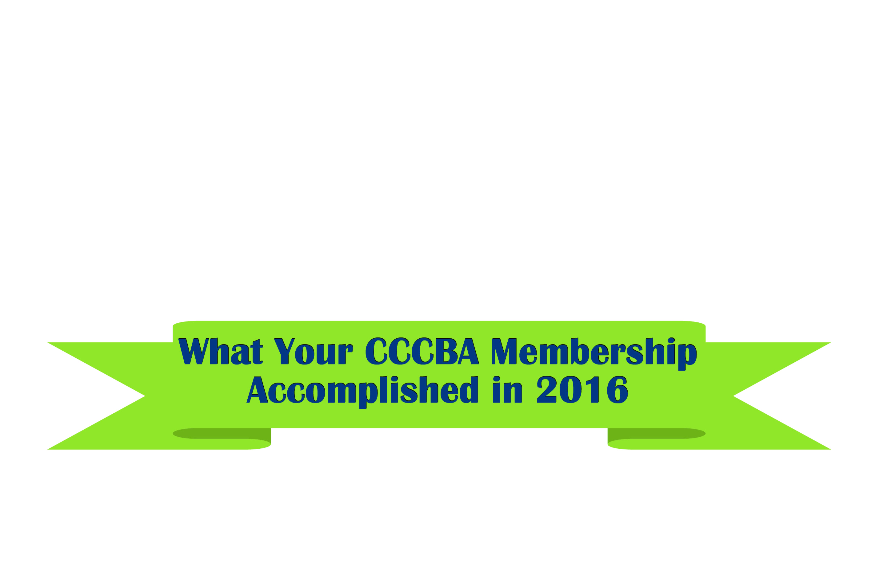 2016 CCCBA Accomplishments