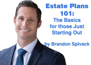 Estate Plans 101: The Basics for Those Just Starting Out