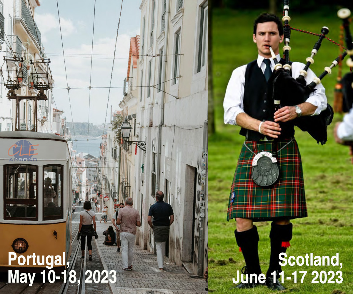 Continuing Legal Education Trips to Portugal and Scotland 2023