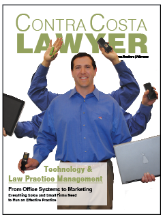July 2012 cover of Contra Costa Lawyer magazine, pictured David Pearson with six arms holding cell phones, a lap top computer, ipad, etc.